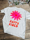 Tee shirt Happy Vibes